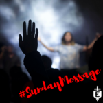 #SundayMessage
